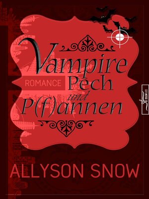 cover image of Vampire, Pech und P(f)annen